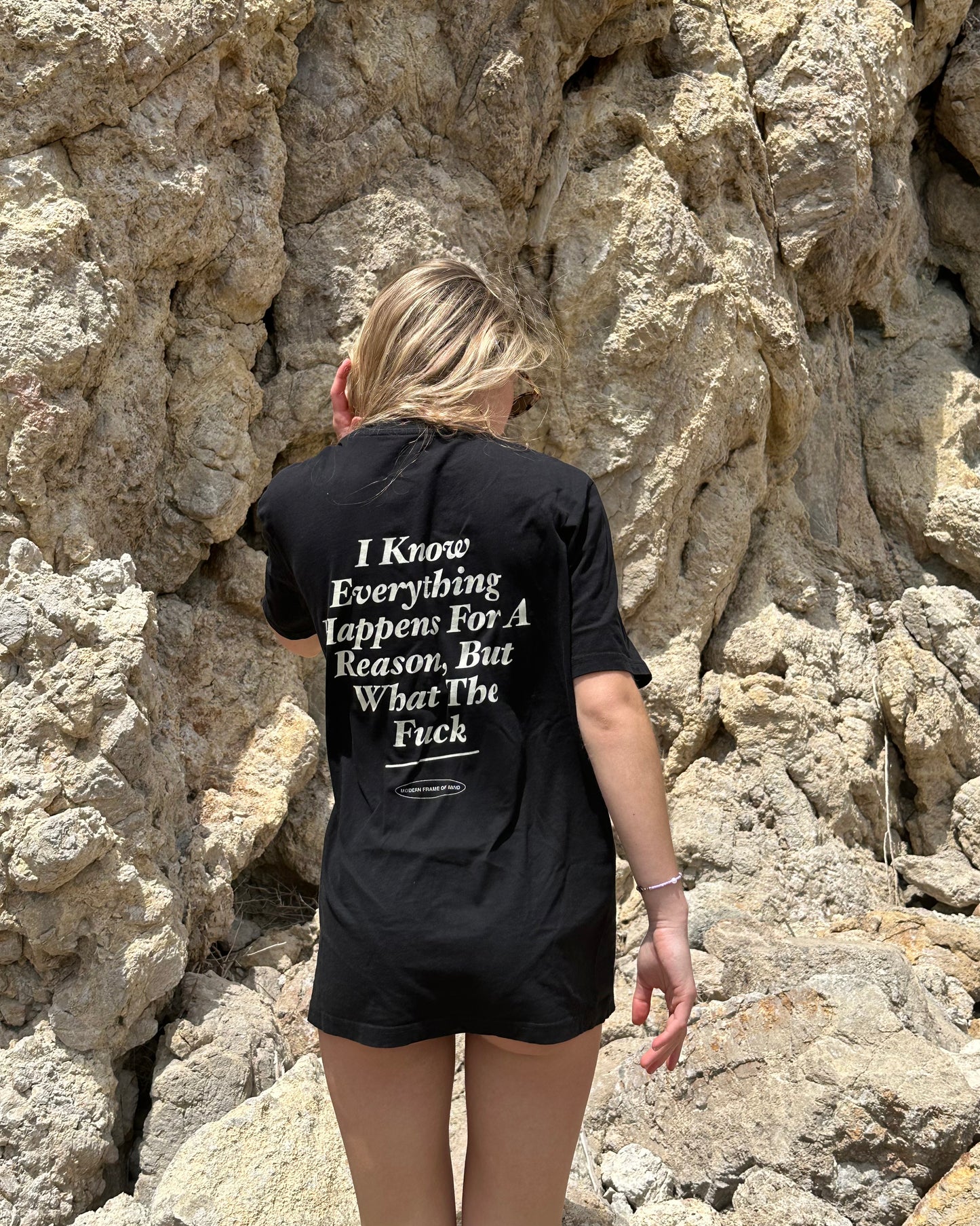 I know Everything Happens For A Reason - T-Shirt